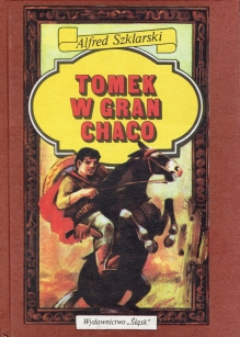 Tomek w Gran Chaco