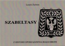 Szabeltasy. Z historii oporządzenia białej broni