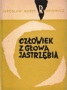 Człowiek z głową Jastrzębia [autograf]