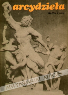 Arcydzieła. Studia z historii pojęcia