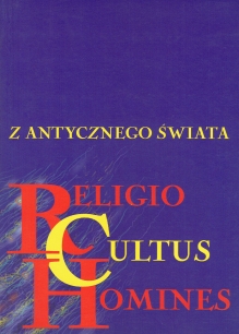 Z antycznego świata. Religio Cultus Homines