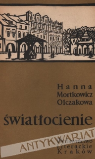 Światłocienie. Historia jednego pleneru [autograf]