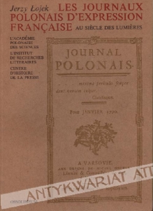 Les journaux polonais d'expression francaise au siecle des lumieres