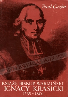 Książę biskup warmiński Ignacy Krasicki 1735-1801