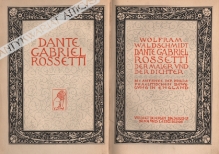 Dante Gabriel Rossetti. Der Maler und der Dichter. Die Anfange der praraphaelitischen bewegung in England
