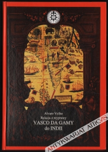 Relacja z wyprawy Vasco da Gamy do Indii