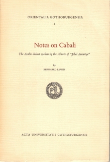 Notes on Cabali. The Arabic Dialect Spoken by the Alawis of "Jebel Ansariye"