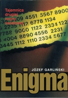 Enigma. Tajemnica drugiej wojny światowej