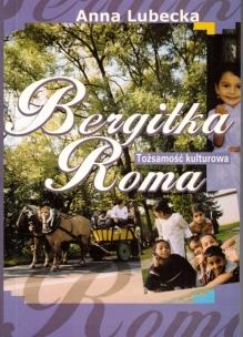 Bergitka Roma. Tożsamość kulturowa