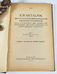 Kwartalnik Instytutu Naukowego do Badań Emigracji i Kolonizacji, Rok I, Tom I (za kwartał czwarty), 1926 r.Organ utworzonego przy Polskim Tow. Emigracyjnym "Instytutu Naukowego do Badań Emigracji i Kolonizacji"