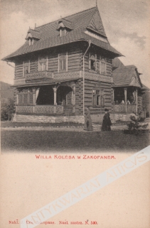 [pocztówka, ok. 1900] Willa Koleba w Zakopanem.