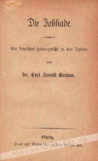 Die Jobsiade. Ein komisches Heldengedicht in drei Theilen