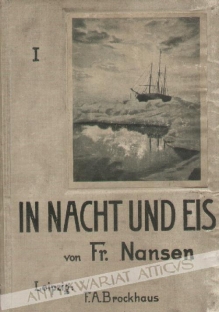 In Nacht und Eis. Die Norwegische Polarexpedition 1893-1896, t. I-II.