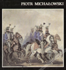 Piotr Michałowski