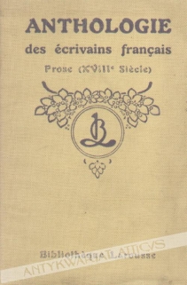 Anthologie des ecrivains francais. Prose (XVIIIe Siecle)