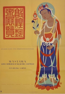[plakat, 1956]  Wystawa kopii i reprodukscji malarstwa ściennego Tun-Huang Chiny, Pałac Kultury i Nauki, styczeń 1957