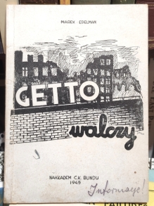 Getto walczy (Udział Bundu w obronie getta warszawskiego)