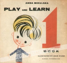 Play and Learn. English for Children, t. I-III.  [ilustracje Adam Kilian]