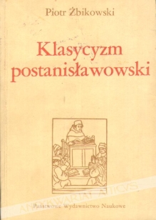 Klasycyzm postanisławowski. Doktryna estetycznoliteracka