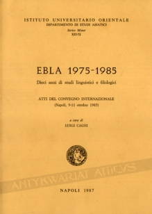 Ebla 1975-1985. Dieci anni di studi linguistici e filologici