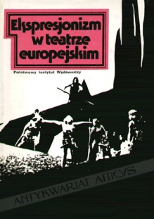 Ekspresjonizm w teatrze europejskim