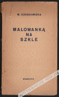 Malowanką na szkle