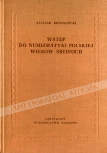 Wstęp do numizmatyki polskiej wieków średnich