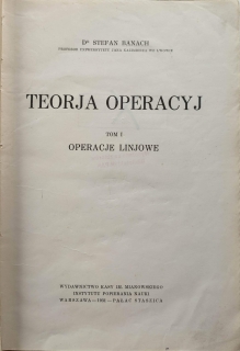 Teoria operacyj., Tom 1. Operacje linjowe.