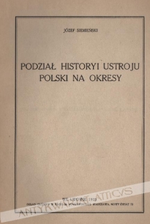 Podział historyi ustroju Polski na okresy