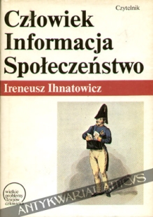 Człowiek, informacja, społeczeństwo