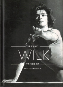 Gerard Wilk. Tancerz [autograf]