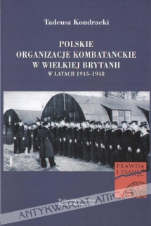 Polskie organizacje kombatanckie w Wielkiej Brytanii w latach 1945-1948