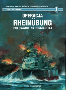 Operacja Rheinebung. Polowanie na Bismarcka