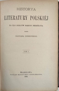 Historya literatury polskiej na tle dziejów narodu skreślona, t. I-II