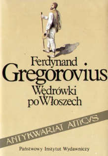 Wędrówki po Włoszech, t. I-II