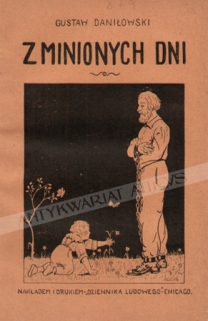 Z minionych dni. Powieść