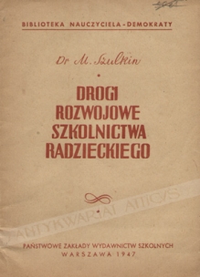 Drogi rozwojowe szkolnictwa radzieckiego