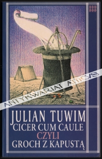 Cicer cum caule czyli groch z kapustą. Panopticum i archiwum kultury, [seria 1]