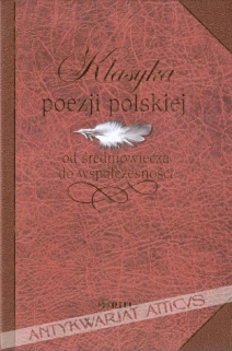 Klasyka poezji polskiej od średniowiecza do współczesności