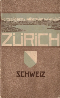 Führer durch Zürich und Umgebung [przewodnik po Zurychu i okolicach]