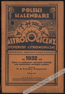 Polski Kalendarz Astrologiczny (Almanach wpływów kosmicznych) na rok 1932, rocznik piąty