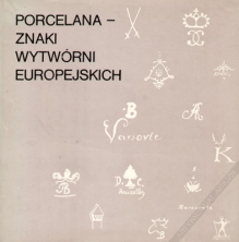 Porcelana - znaki wytwórni europejskich