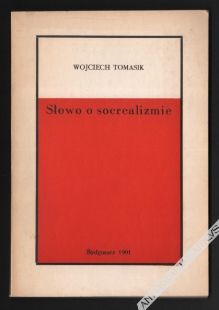 Słowo o socrealizmie. Szkice [dedykacja od autora]