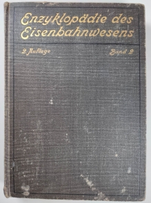 Enzyklopadie des Eisenbahnwesens, Band 2: Bauentwurf-Brasilien