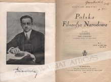 Polska filozofja narodowa. Cykl 1 - 24-ech prelekcji wygłoszonych przed mikrofonem Polskiego Radja w Warszawie