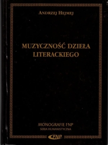 Muzyczność dzieła literackiego [autograf]