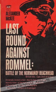 Last Round Against Rommel: Battle of the Normandy Beachhead