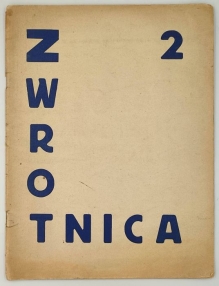 Zwrotnica. Czasopismo. Kierunek: Sztuka teraźniejszości. Nr 2: VII, 1922