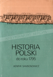 Historia Polski do roku 1795