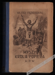 Myszy króla Popiela. Opowiadanie przedhistoryczne